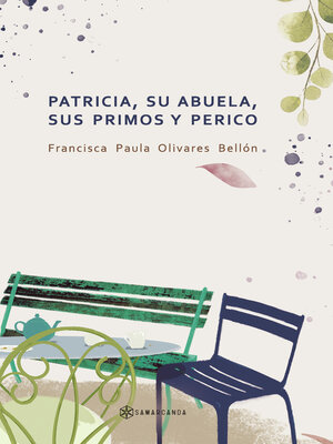 cover image of Patricia, su abuela, sus primos y Perico